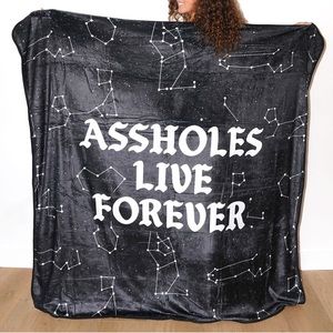 Assholes Live Forever Fleece Blanket